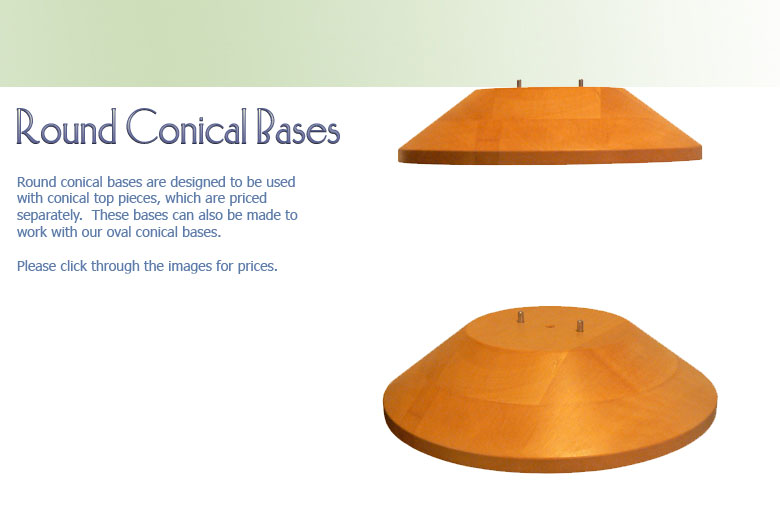 Round Conical Bases 1